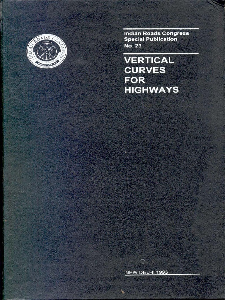 IRC-SP-23-1993-Vertical Curves For Highways PDF | PDF