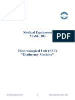 Medical Equipment MASH 203: Dr. Mohammed Fayez Al Rez 1 Electrosurgical Unit (ESU) - Unit 1