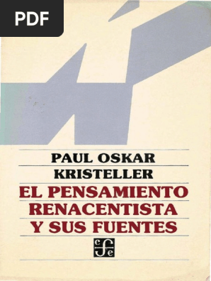 El Pensamiento Renacentista Y Sus Fuentes Paul Oskar Kristeller Renacimiento Aristoteles
