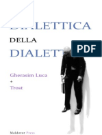 GHERASIM LUCA + TROST Dialettica Della Dialettica