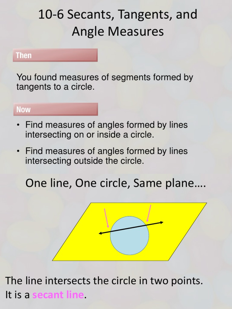 10 6 Secants Tangents And Angle Measures Trigonometric Functions Circle