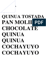 Quinua Tostada: Chia CAL Pan Molido Chocolate Quinua Quinua Cochayuyo Cochayuyo