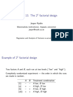 Lecture 13. The 2 Factorial Design: Jesper Ryd en