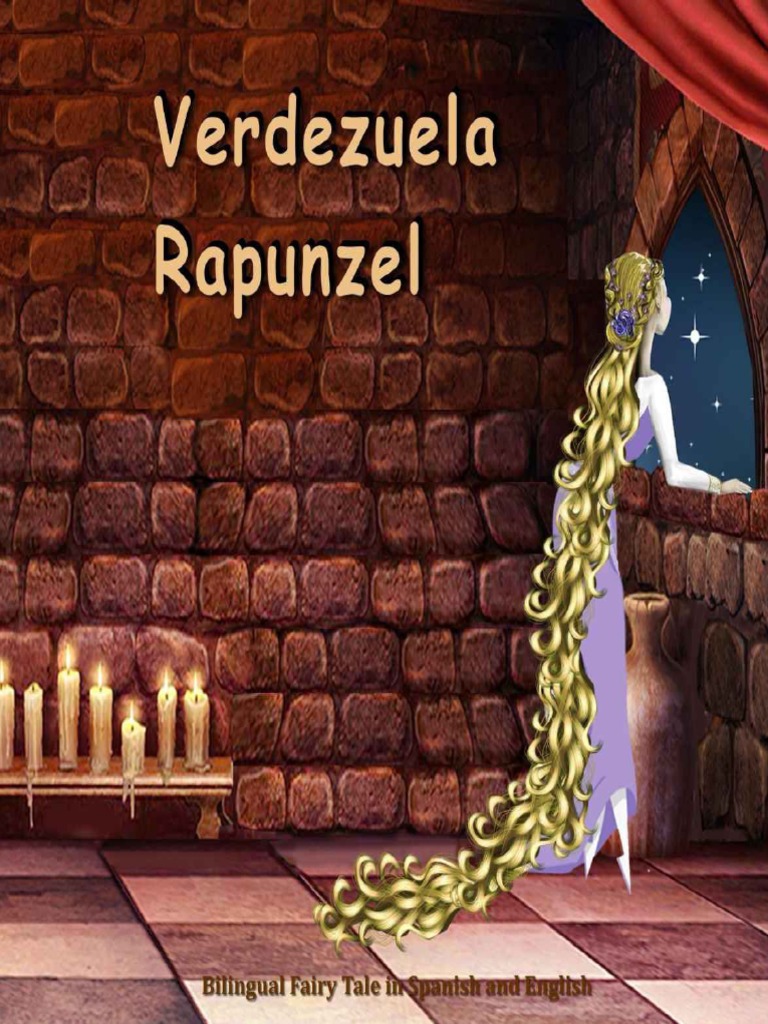 Verdezuela Rapunzel Bilingual Grimm Brothers Pdf Rapunzel