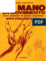 La mano en movimiento - Curso avanzado de diseño anatomico - Burne Hogarth.pdf