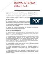 El Presente Reglamento de Régimen Interno Tiene Por Objeto Regular La Organización y Funcionamiento Del La BRASERIA EL SOL LOCO TEAM