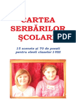 CarteaSerbarilorScolare 15scenete 70poezii 21cantece ISBN 978 973 137 127 6