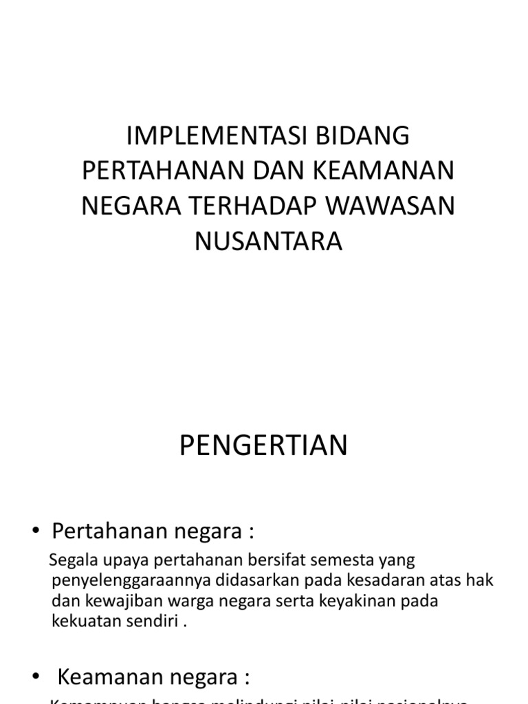 Implementasi Bidang Pertahanan Dan Keamanan Negara Terhadap Wawasan Pdf