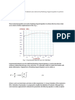 Abstract: This Paper Deals With Use of Material Curve Derived by Ramberg Osgood Equation To Perform Nonlinear Analysis