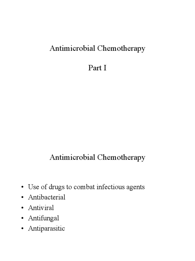 Antimicrobial Chemotherapy Overview | PDF | Antibiotics | Antimicrobial ...