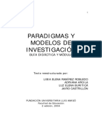 Ramírez, Arcila, Buriticá, Castrillón - Paradigmas y Modelos de Investigación. Guía Didáctica y Módulo