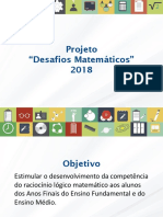 Projeto - Desafios Matemáticos - 2018 (Ppt Da Videoconferência de 13-03-2018)