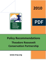 Theodore Roosevelt Conservation Partnership 2010 Conservation Policy Agenda