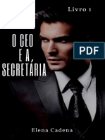 O CEO e A Secretaria - Livro 1 - Elena Cadena