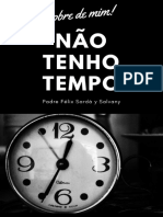 Não tens tempo? Reflexões sobre o tempo e os deveres religiosos