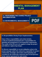 9.1 Responsibilities During Project Implementation 9.2 Environmental Management Plan