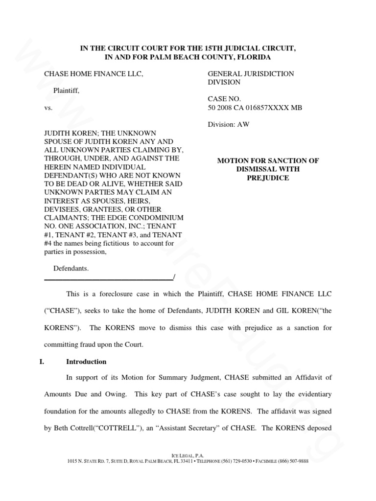 Motion for Sanction of Dismissal With Prejudice Affidavit Prejudice