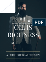 Oil Is Richness - A Guide For Bearded Men