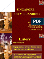 Singapore City Branding: Presented By: Shishir Jain Vineet Kumar Gagan Singh