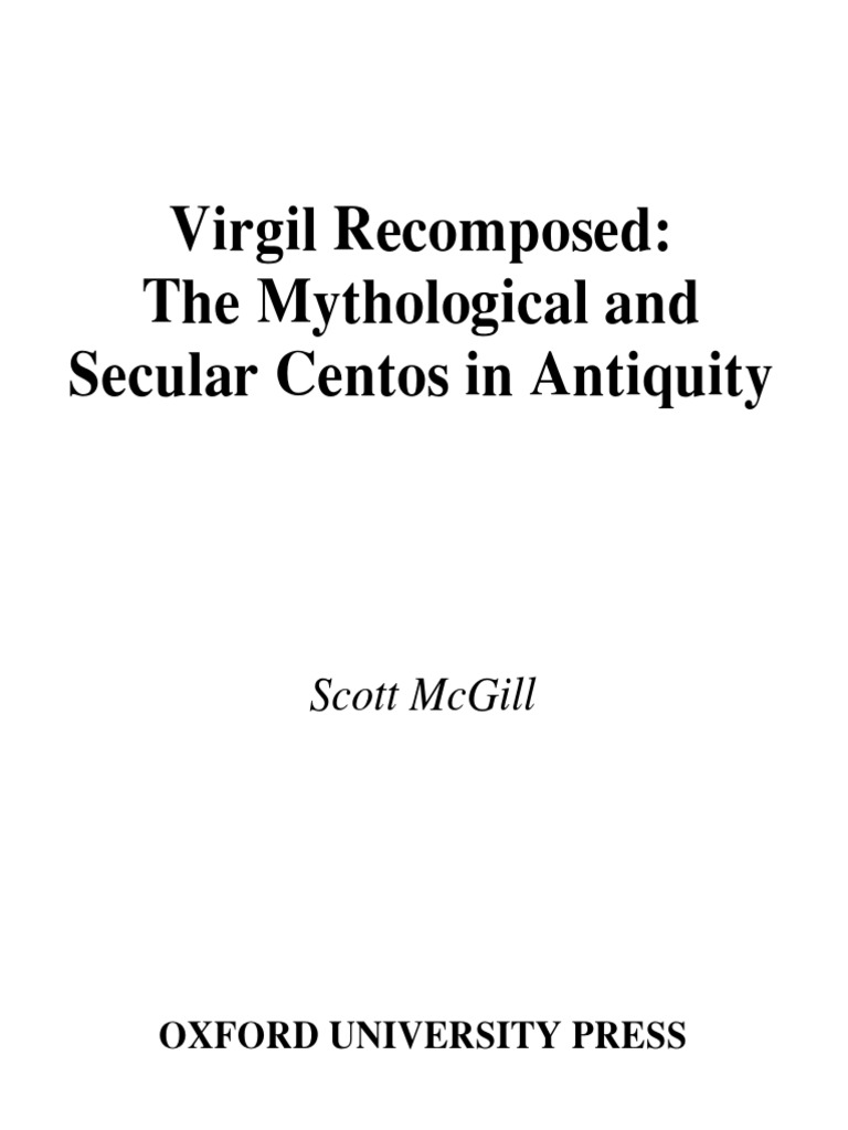 Scott McGill) Virgil Recomposed The Mythological (B-Ok