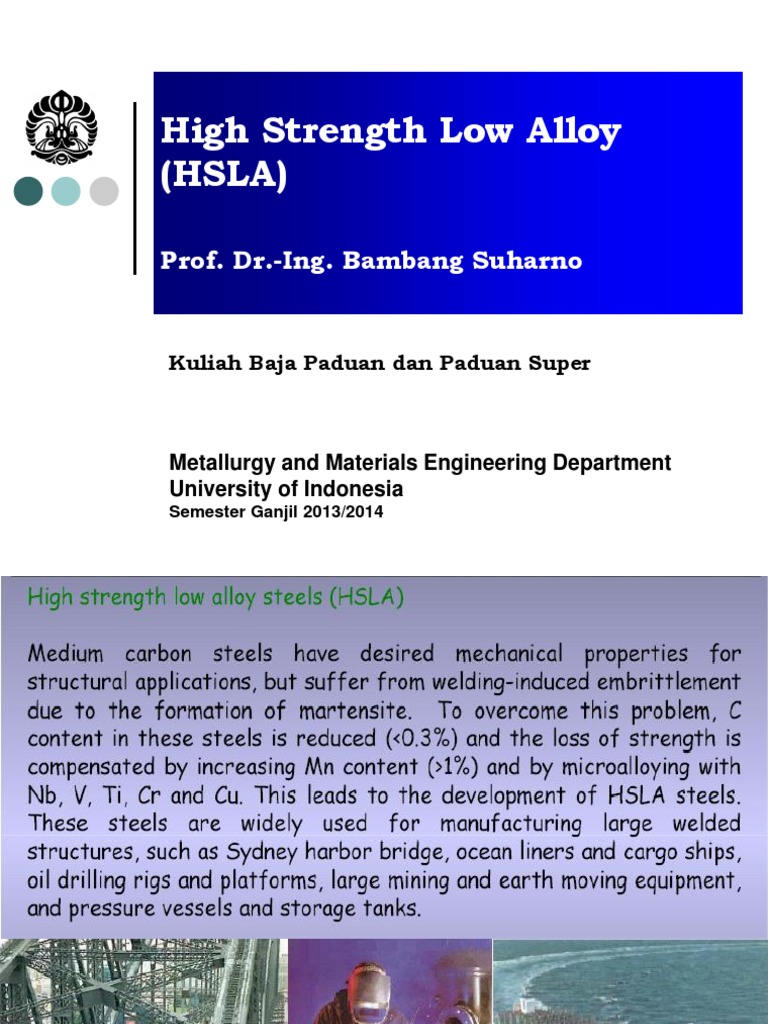 High Strength Low Alloy (HSLA) Prof. Dr.Ing. Bambang Suharno PDF