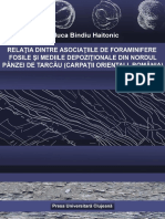 Relatia Dintre Asociatiile de Foraminifere Fosile Si Mediile Depoziționale Din Nordul Panzei de Tarcau, Raluca Bindiu, 2018, E-Book