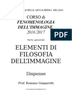 Fenomenologia Dell'Immagine Dispense Parte Generale 2016 2017 Prof. Romano Gasparotti