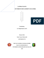 Laporan Kasus Os Posterior Vitreous Detachment (Floaters) : Pembimbing: Dr. Minggaringrum, SP.M