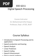 EEE 6211 Digital Speech Processing: Course Instructor Dr. Mohammad Ariful Haque Professor, Dept. of EEE, BUET