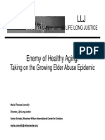 Enemy of Healthy Aging: y Ygg: Taking On The Growing Elder Abuse Epidemic