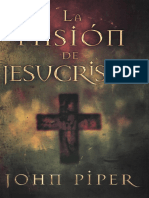 LA PASION DE JESUCRISTO - John Piper.pdf