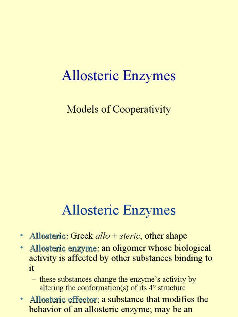 Allosteric Enzymes: Models of Cooperativity | PDF | Proteins ...