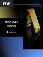 Mobile Device Forensics: Richard Ayers