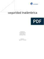 Seguridad Inalámbrica: Integrantes: Manuel Ramírez Carlos Polanco Bernardo Farías