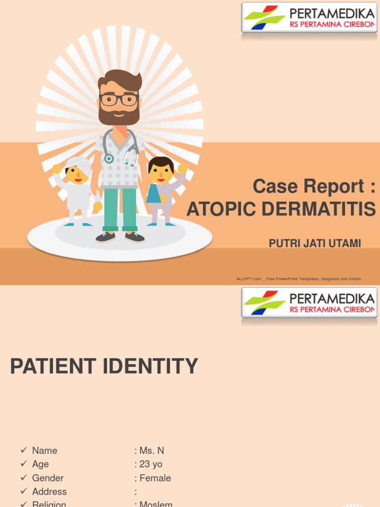 Atopic Dermatitis Case Report: Ms. N | PDF | Dermatitis | Allergy