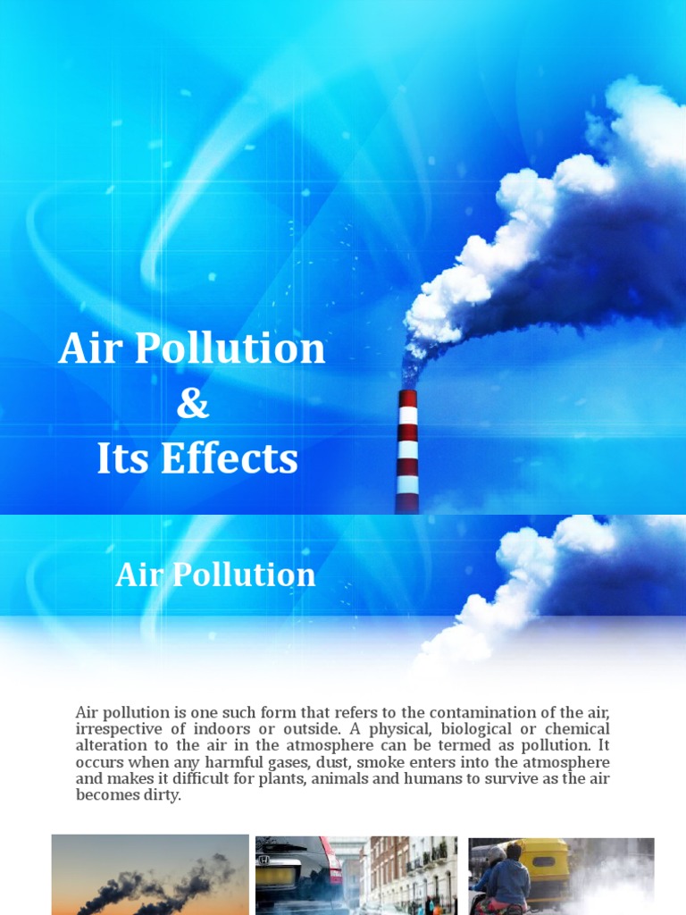 Air Pollution and Its Effects | PDF | Atmosphere Of Earth | Air Pollution