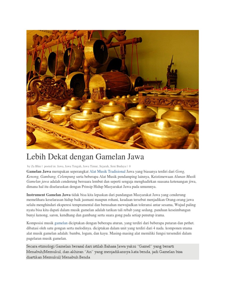Lebih Dekat Dengan Gamelan Jawa