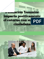 Yammine - Fundación Yammine Impacta Positivamente El Entorno Con Su Labor Ciudadana