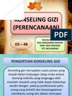 Konseling Gizi (Perencanaan) : Disusun Oleh: Desi Anggarini Pratiwi Erny Nur Apriyani Isti Wulandari