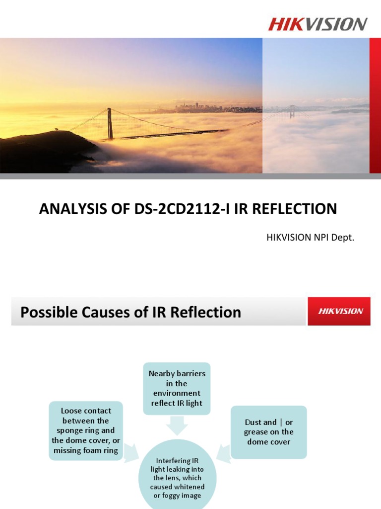 Analysis of Ds-2Cd2112-I Ir Reflection: Hikvision Npi Dept | PDF ...