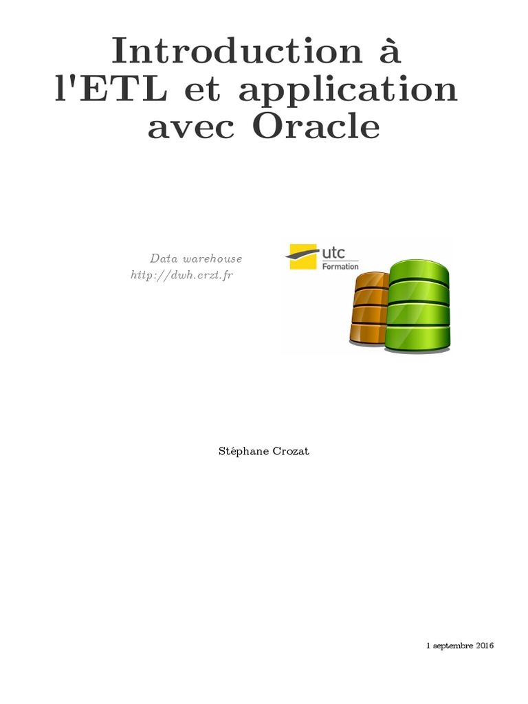 Introduction À l'ETL Et Application Avec Oracle: Data Warehouse | PDF ...