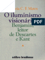 MATOS,_Olgaria_C._F._Iluminismo_visionário_benjamin,_leitor_de_Descartes_e_Kant.pdf
