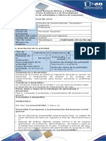 Guía de Actividades y Rúbrica de Evaluación - Fase 6 - Consolidar La Propuesta y La Presentación Del Proyecto A Nivel General PDF