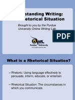 Understanding Writing: The Rhetorical Situation: Brought To You by The Purdue University Online Writing Lab