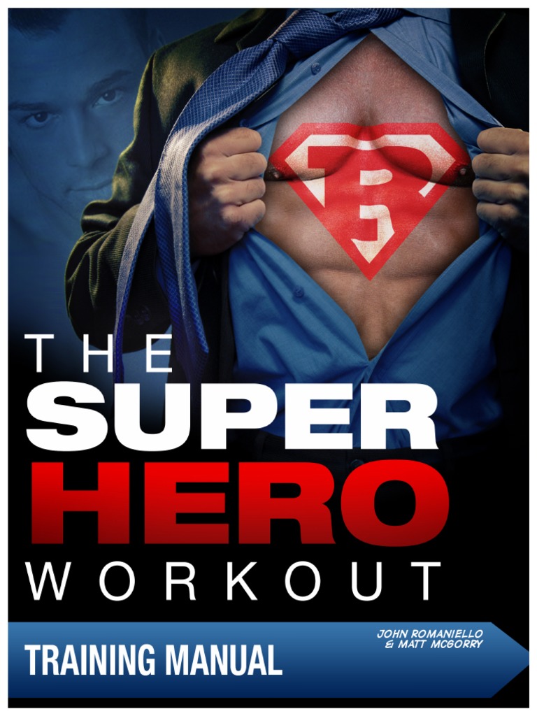 104613038 Super Hero Workout Training Manual Complete Pdf Physical Exercise Sports