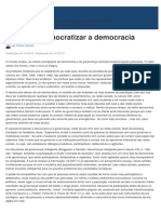 É Preciso Democratizar a Democracia - Jus.com