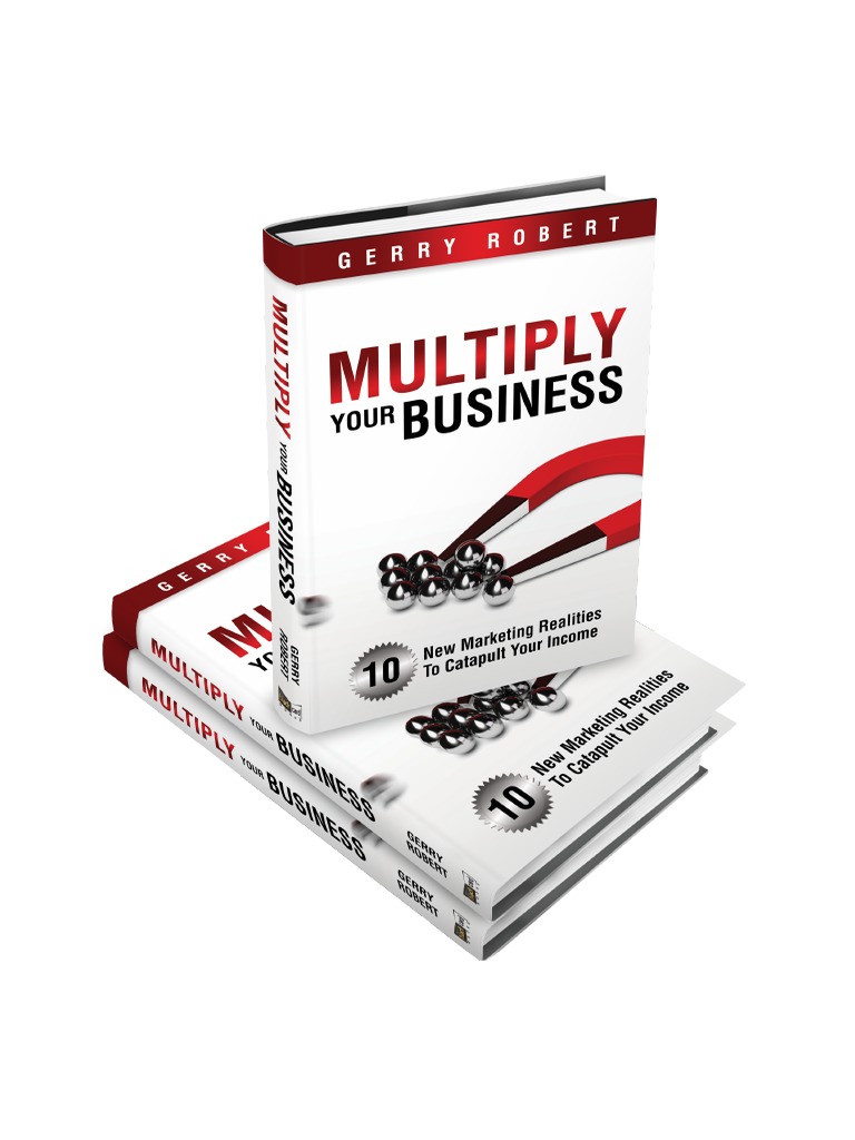 Multiply Your Business PDF | PDF | Advertising | Direct Marketing