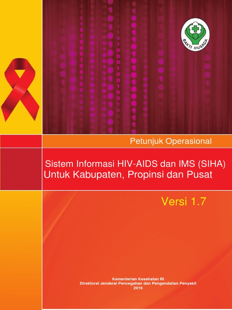 Petunjuk Operasional Sistem Informasi HIV AIDS Dan IMS SIHA Untuk ...