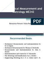 Mechanical Measurement and Metrology ME242: Resource Person: Faiza Rasheed