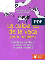 La culpa es de la vaca para mujeres